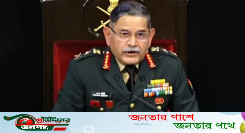 ৫ আগস্ট নিয়ে যে তথ্য জানালেন ভারতের সেনাপ্রধান
